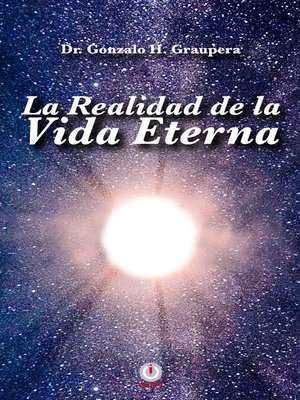 cover image of La realidad de la vida eterna